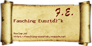 Fasching Euszták névjegykártya